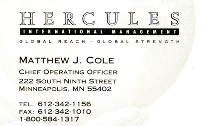 Chief Operating Officer  Hercules International Management LLC